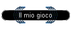 Il mio gioco